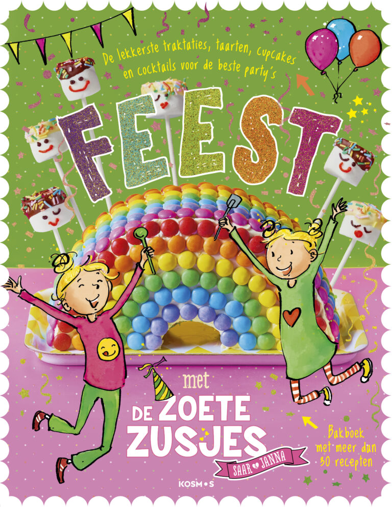 Feest Met De Zoete Zusjes Bakboek De Zoete Zusjes